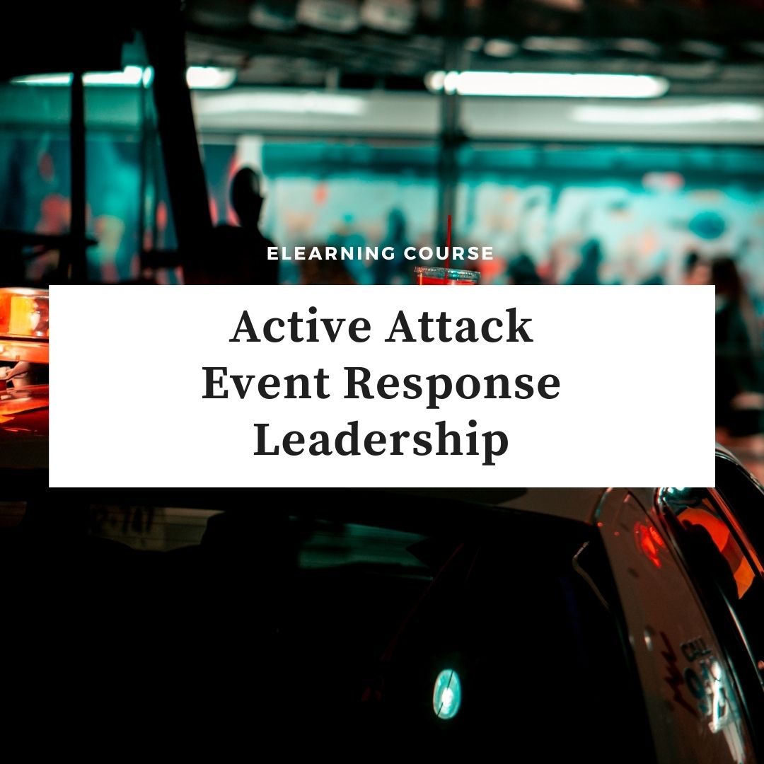 Active Attack Event Response Leadership 2025-2027
